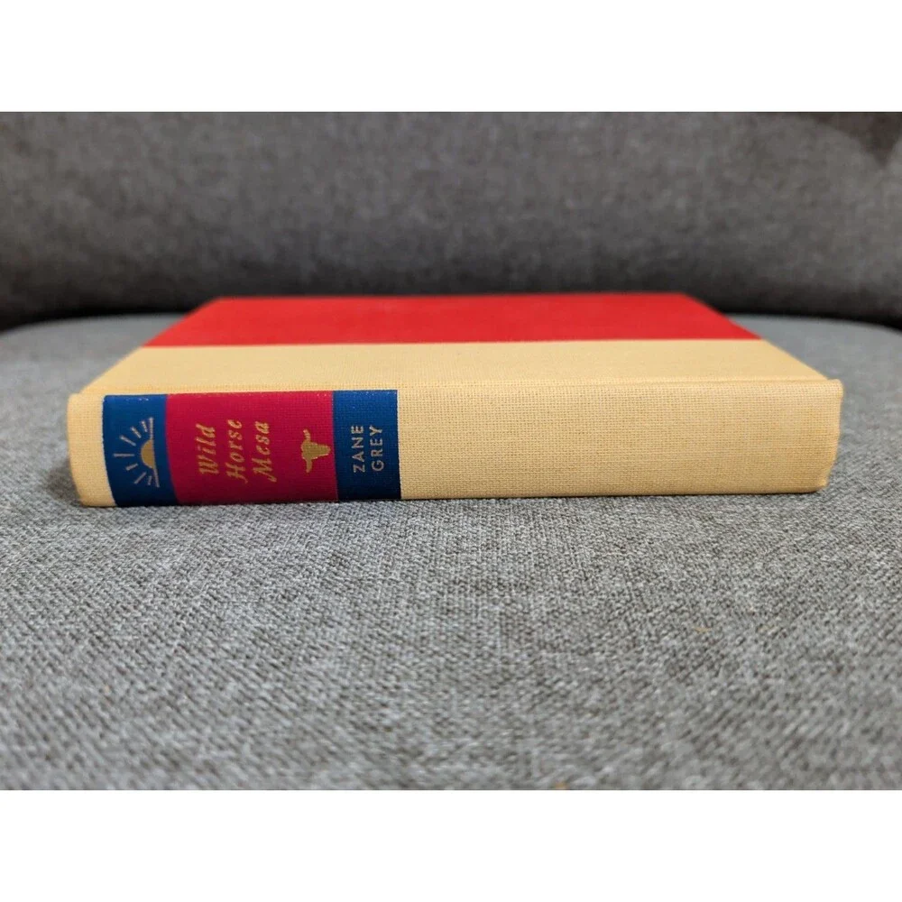 Wild Horse Mesa by Zane Grey Hardcover Vintage